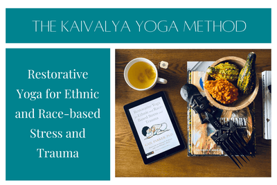 Restorative Yoga for Ethnic and Race-based Stress and Trauma