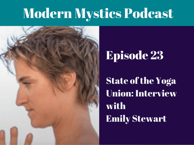 Episode 23 - State of the Yoga Union: Interview with Emily Stewart