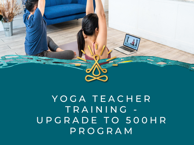 Yoga Teacher Training - Upgrade from 200hr to 500hr program - The Kaivalya Yoga Method