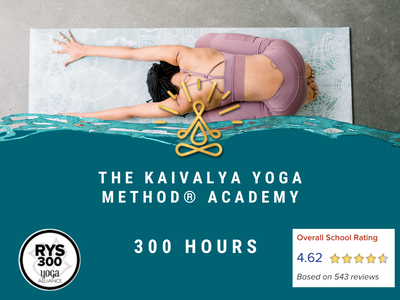 Yoga Teacher Training - 300hr Program - The Kaivalya Yoga Method