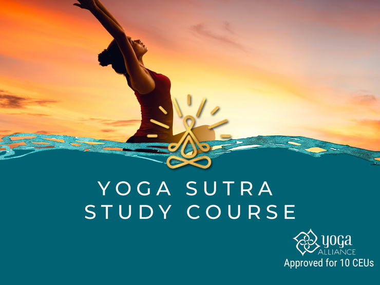 Yoga Sutra Study Course - The Kaivalya Yoga Method